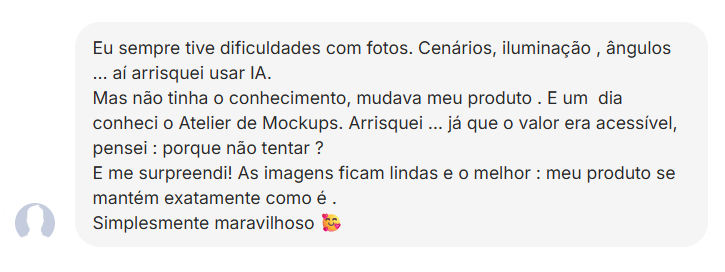 Depoimento real de cliente do Ateliê de Mockups